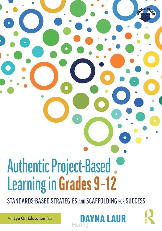 Authentic Project-Based Learning in Grades 9-12