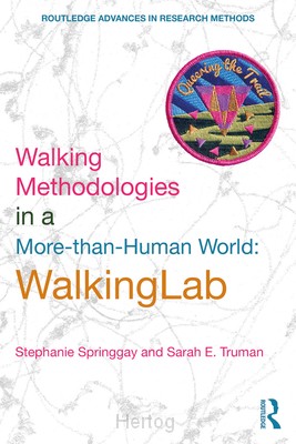 Walking Methodologies in a More-than-Human World: WalkingLab