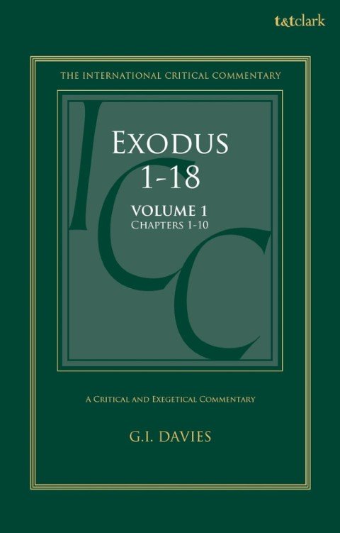 ICC: Exodus 1-18, Volume 1 (Chapters 1-10)
