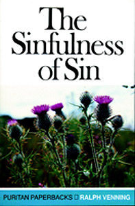 The Sinfulness of Sin