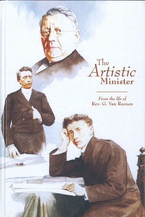 The Artistic Minister (Rev. G. Van Reenen)