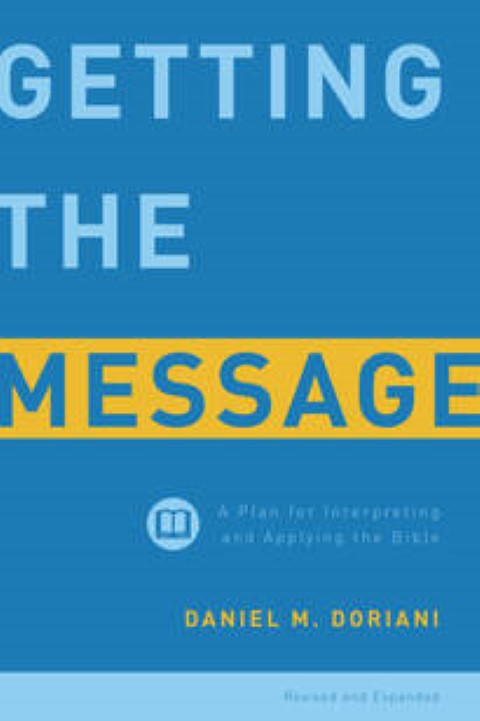 Getting the Message, Revised and Expanded
