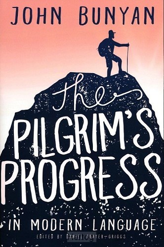 Pilgrim''s Progress in Modern Language