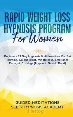 Rapid Weight Loss Hypnosis Program For Women Beginners 21 Day Hypnosis & Affirmations For Fat Bu