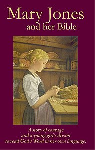 Mary Jones and Her Bible