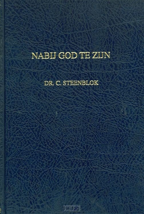 Nabij God te zijn - deel 2
