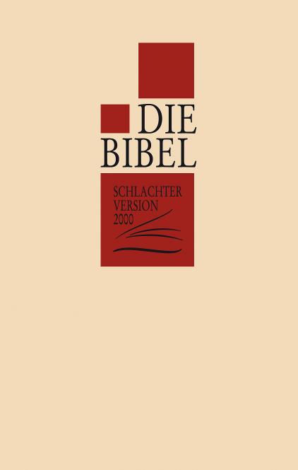 Die Bibel (Schlachter Version 2000) Classic 12,5x19 cm