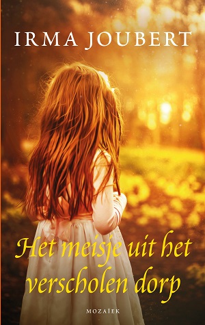 Het meisje uit het verscholen dorp - deel 2