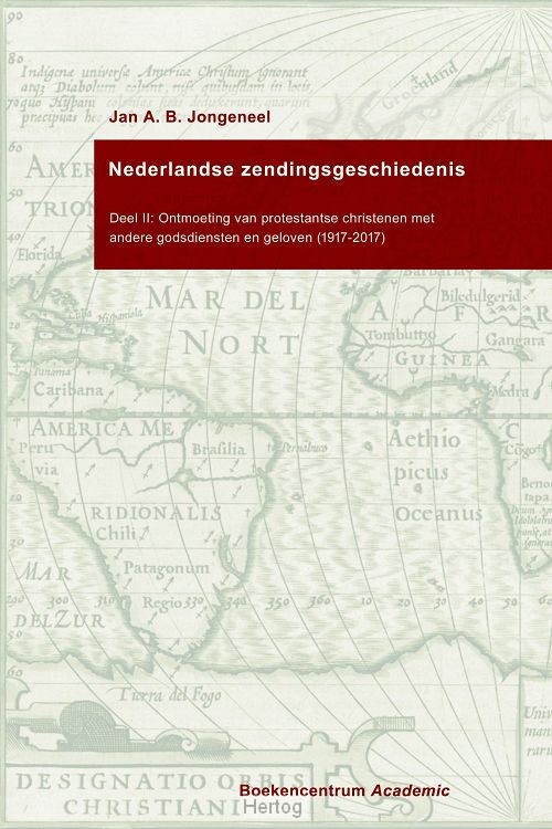 Nederlandse zendingsgeschiedenis - deel 2