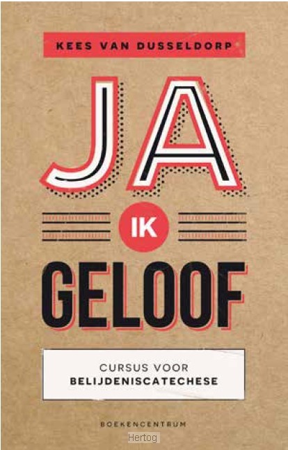 Ja, ik geloof