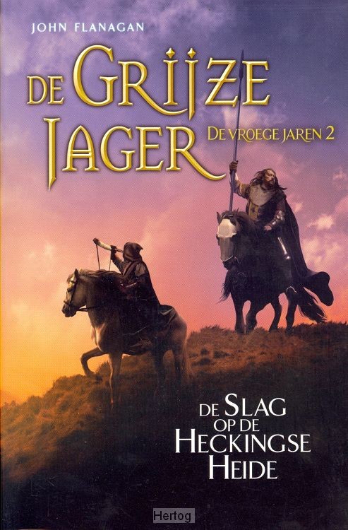 De Slag op de Heckingse Heide - De vroege jaren deel 2