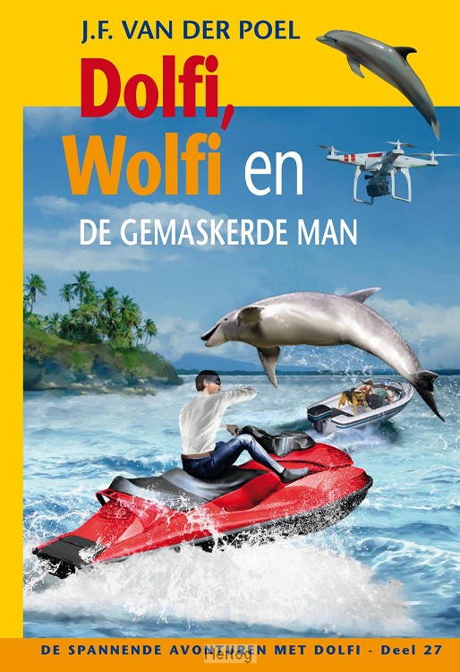 Dolfi, Wolfi en de gemaskerde man - deel 27