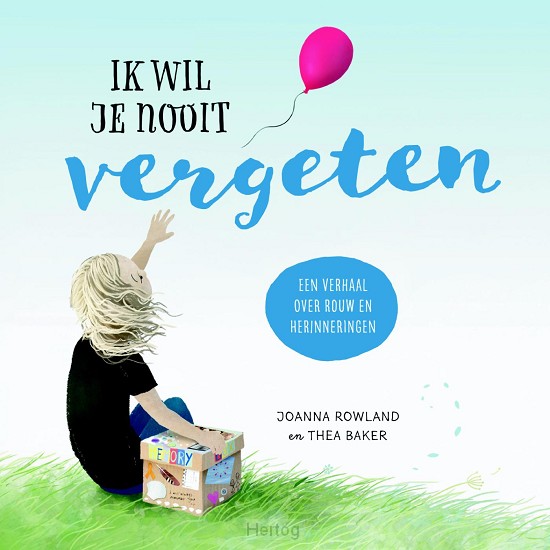 Ik wil je nooit vergeten