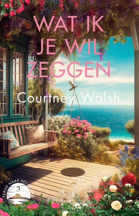 Wat ik je wil zeggen - deel 3