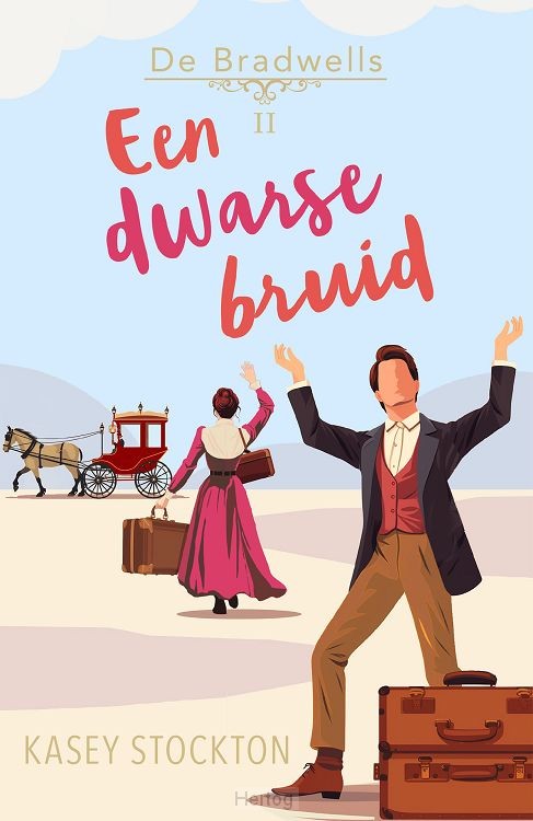 Een dwarse bruid - deel 2