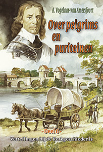 Over pelgrims en puriteinen - deel 6