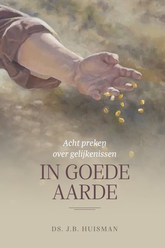 In goede aarde
