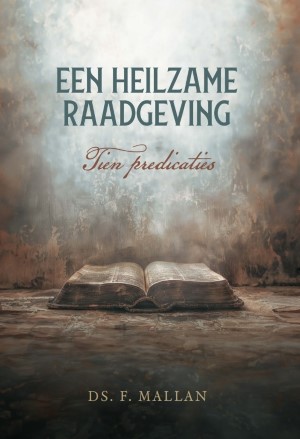 Een heilzame raadgeving