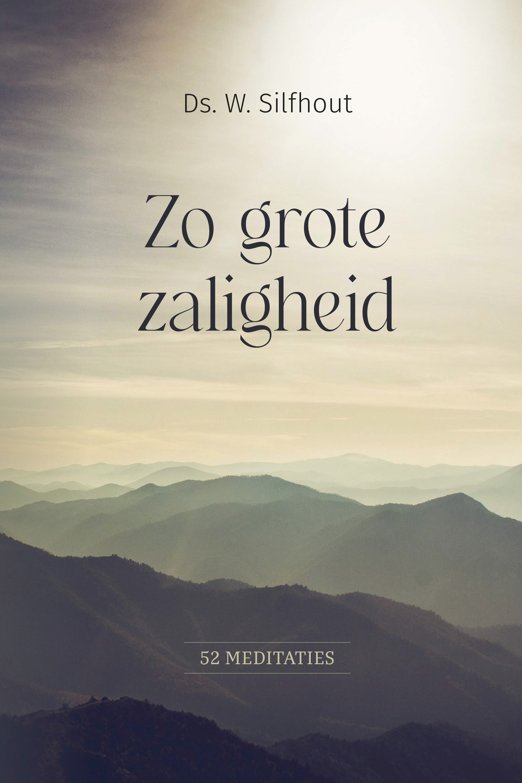 Zo grote zaligheid
