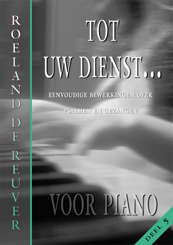 Tot Uw dienst... (5) - Notenschrift