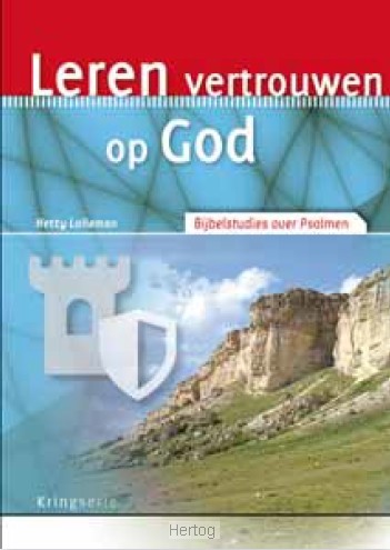 Leren vertrouwen op God