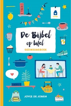 De Bijbel op tafel - gezinsdagboek