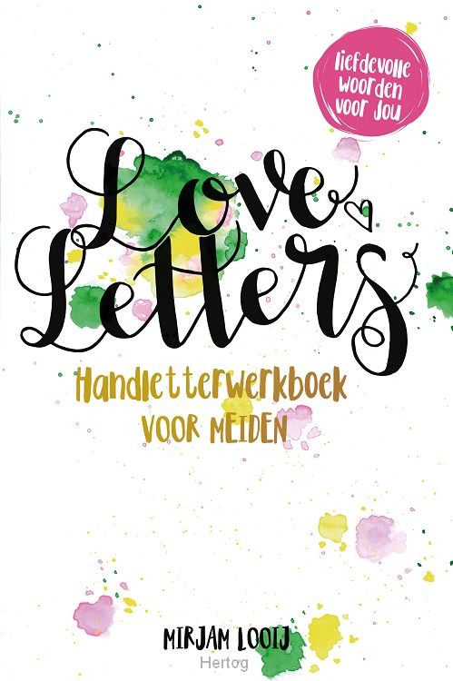 Love letters - handletterwerkboek voor meiden