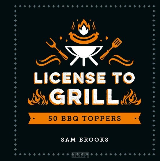 License to grill