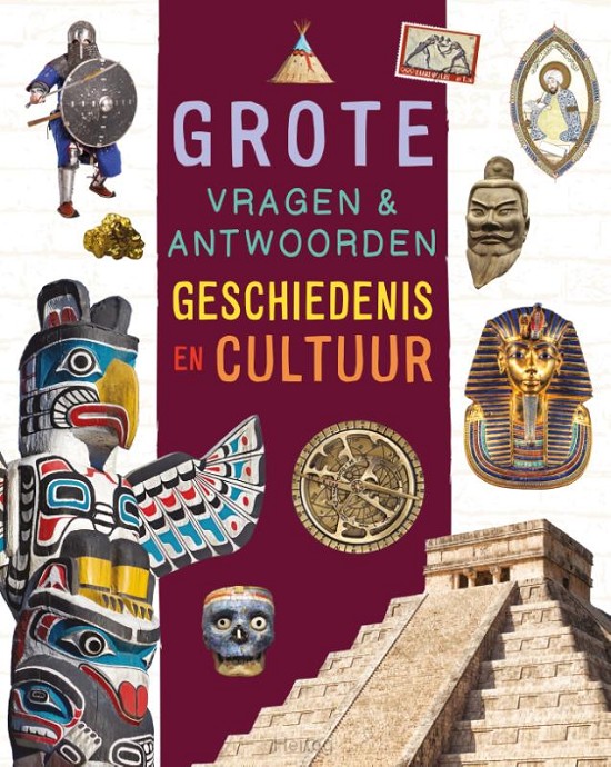 Geschiedenis en cultuur - Grote vragen & antwoorden