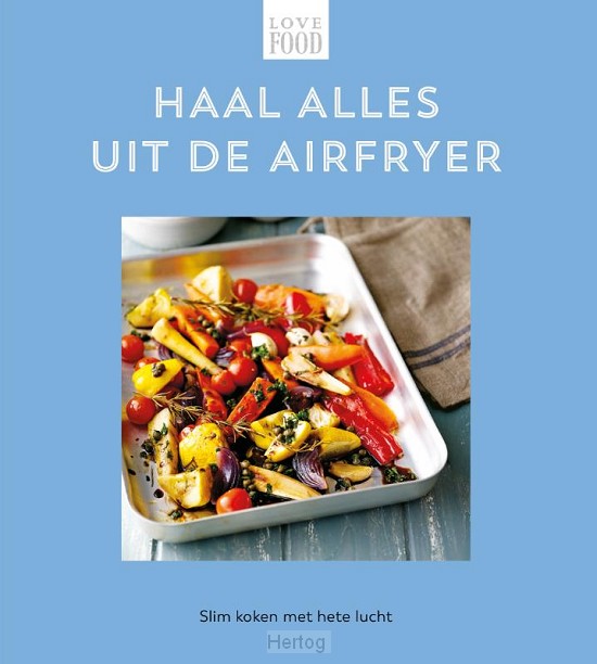 Haal alles uit de airfryer