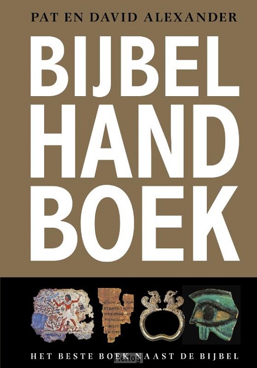 Bijbel Handboek - Het beste boek naast de Bijbel