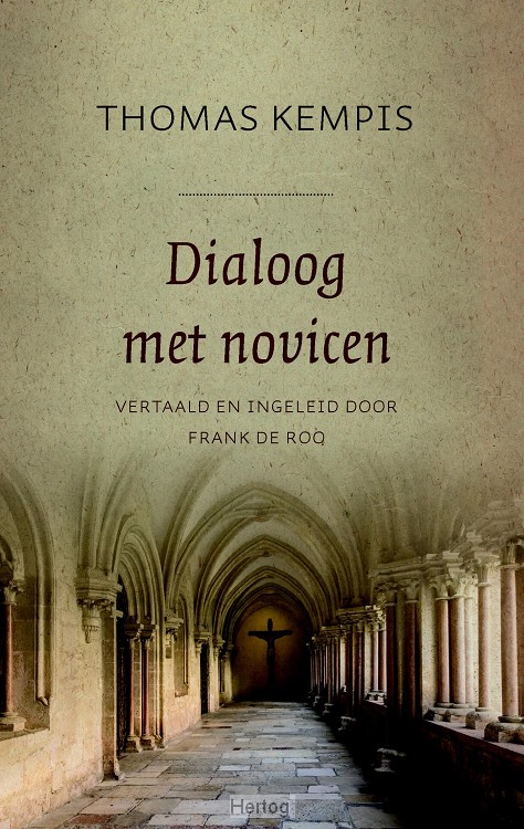 Dialoog met novicen - deel 1