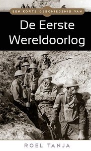 Een korte geschiedenis van de Eerste Wereldoorlog