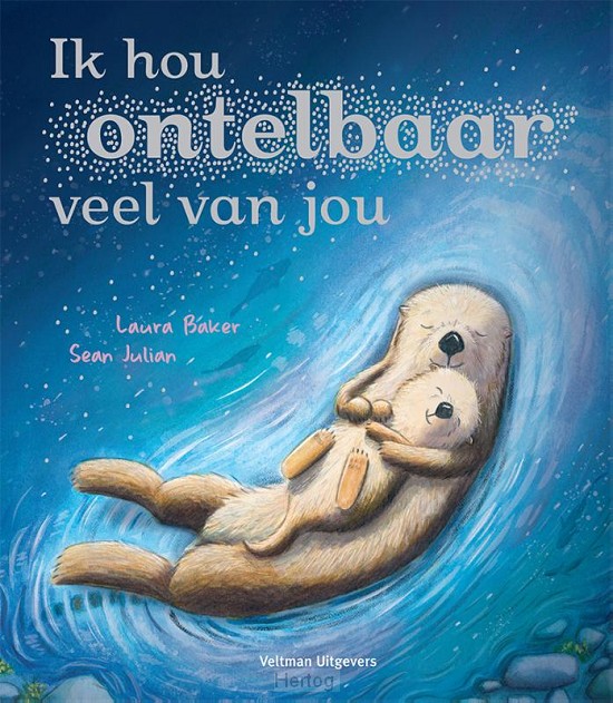 Ik hou ontelbaar veel van jou