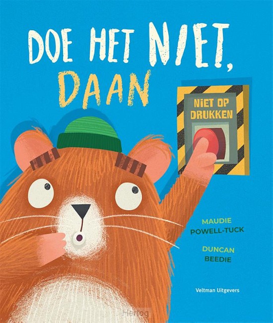 Doe het niet. Daan