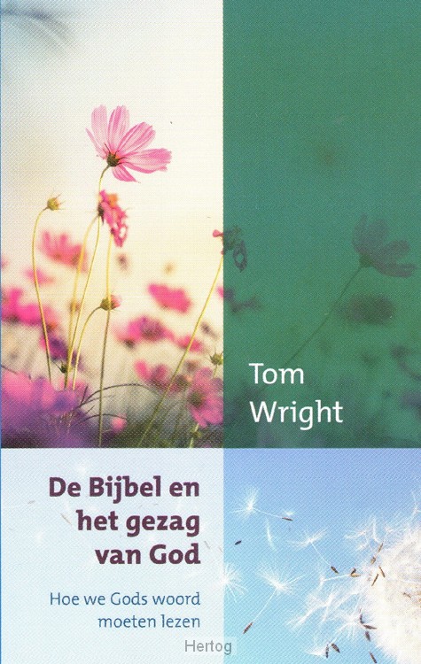 De Bijbel en het gezag van God