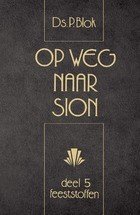 Op weg naar Sion - deel 5