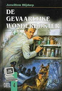 De gevaarlijke wonderdokter - deel 4