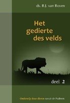 Het gedierte des velds - deel 2