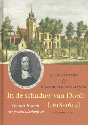 In de schaduw van Dordt (1618-1619)