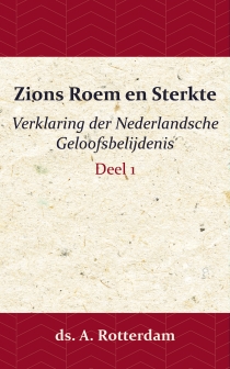 Zions Roem en Sterkte - deel 1