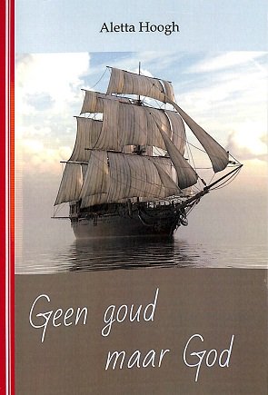 Geen goud maar God