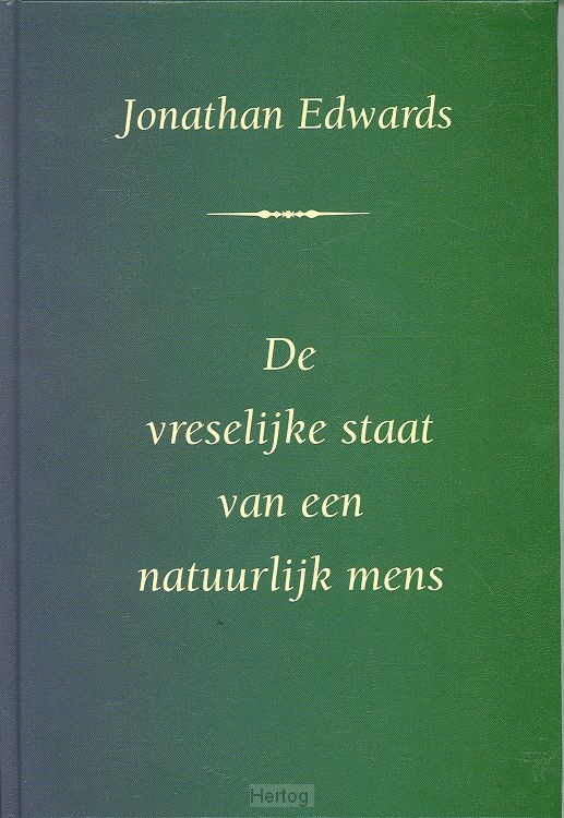 De vreselijke staat van een natuurlijk mens