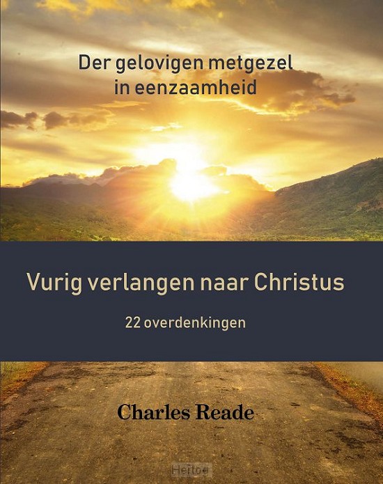 Vurig verlangen naar Christus