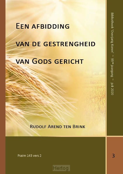 Een afbidding van de gestrengheid van Gods gericht