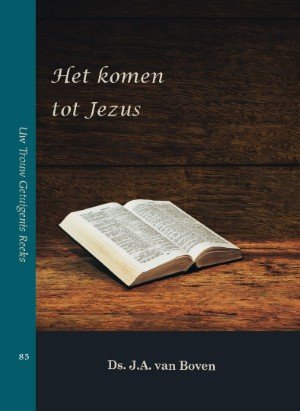 Het komen tot Jezus