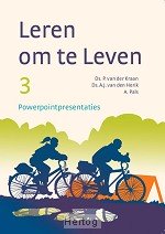 Leren om te leven deel 3 Powerpointpresentaties
