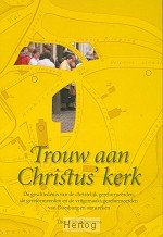 Trouw aan Christus kerk