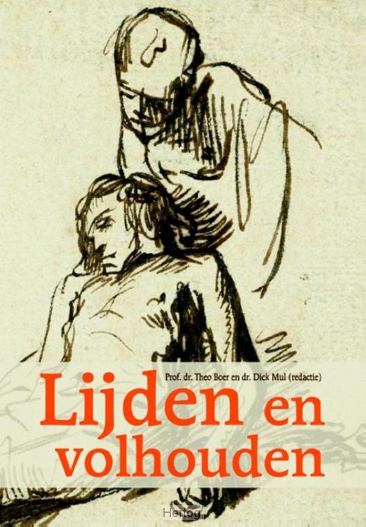 Lijden en volhouden