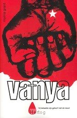 Vanya, hij betaalde zijn geloof met de dood